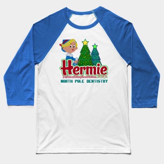 Hermie the Elf Dentistry Baseball T-Shirt by MonkeyKing